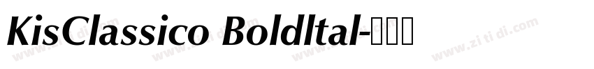 KisClassico Boldltal字体转换 KisClassico Boldltal字体转换